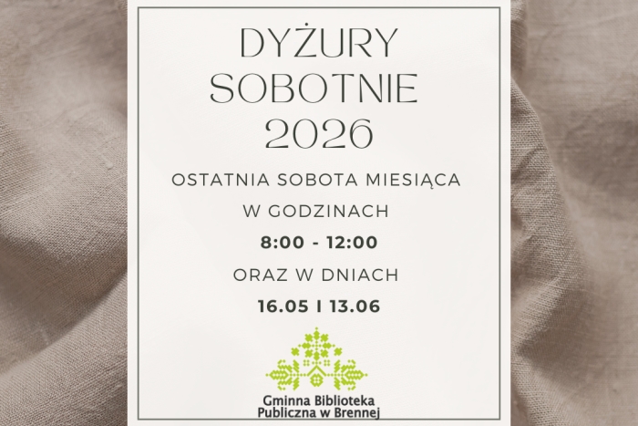 Informacja o dyżurach sobotnich w bibliotece w Brennej 